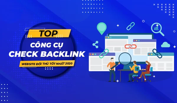Công cụ check Backlink cho website